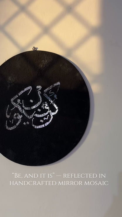 Kun Fayakun Mirror Mosaic Calligraphy Wall Hanging Round Handmade Islamic Mirror Design